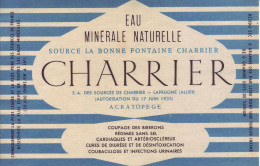 - Etiquette: Eau Minérale Naturelle. Source La Bonne Fontaine Charrier - Laprugne (Allier) - Modèle 1 - - Other & Unclassified