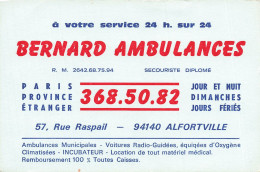 Alfortville * BERNARD Ambulances 57 Rue Raspail * Carte De Visite Ancienne - Alfortville