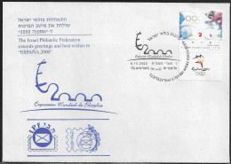 Israel. España 2000. International Stamp Exhibition. The Israel Philatelic Federation Extends Greetings  To “España 2000 - Covers & Documents