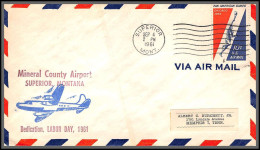 12419 Mineral County Airport Dedication Superior 4/9/1961 Premier Vol First Flight Lettre Airmail Cover Usa Aviation - 3c. 1961-... Lettres