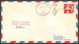 12397 Airport Dedication 14/7/1962 Meriden Premier Vol First Flight Airmail Entier Stationery Usa Aviation - 3c. 1961-... Covers