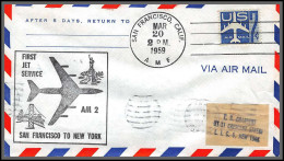 12308 Am 2 First Jet Service San Francisco To New York 20/3/1959 Premier Vol First Flight Lettre Airmail Cover Usa  - 2c. 1941-1960 Cartas & Documentos