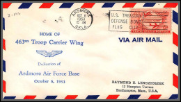 12234 463 Rd Troop Carrier Wing Ardmore 6/10/1953 Premier Vol First Flight Lettre Airmail Cover Usa Aviation - 2c. 1941-1960 Cartas & Documentos