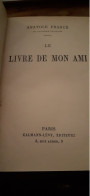 Souvenirs 3 Volumes ANATOLE FRANCE Calmann Levy 1923-1926 - Autres & Non Classés