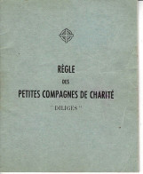Petit Livre , Règle Des Petites Compagnes De Charité, Presse Jurassienne à Dôle Du Jura En 1952 . - Autres & Non Classés