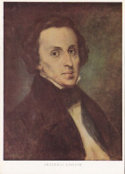 Postcard - Art - Ludwig Nauer - Frederic Chopin (1810-1849) - Card No. 7104 - VG - Sin Clasificación