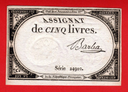 ASSIGNAT DE 5 LIVRES - 10 BRUMAIRE AN 2  (31 OCTOBRE 1793) - BARBA - A VOIR !!! - Assignate
