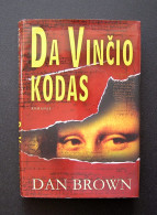 Lithuanian Book / Da Vinčio Kodas By Dan Brown 2004 - Cultural