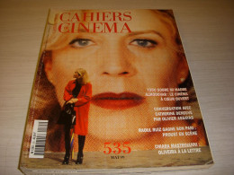 CAHIERS Du CINEMA 535 05.1999 ALMADOVAR ASSAYAS DENEUVE Chiara MASTROIANNI - Cinema/Televisione