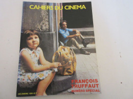 CAHIERS Du CINEMA SPECIAL 12.1984 HOMMAGE A Francois TRUFFAUT 144 Pages          - Cinéma/Télévision