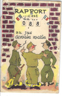 Carte Fantaisie Humoristique Militaire à Système Militaria" Rapport ...c'est Du ..au Jus Demain Matin " - Mechanical