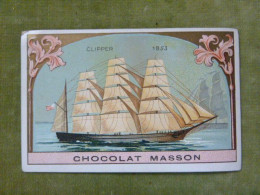 Bateau à Voile - CLIPPER 1853 - Pub Chocolat MASSON - Sonstige & Ohne Zuordnung