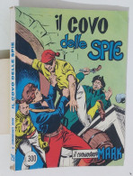 60875 Il Comandante Mark N. 29 - Il Covo Delle Spie - Ed. Araldo 1974 - Other & Unclassified