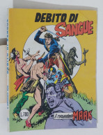 60878 Il Comandante Mark N. 119 - Debito Di Sangue - Ed. Araldo 1982 - Andere & Zonder Classificatie