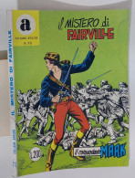 60888 Collana Araldo Il Comandante Mark N. 75 - Il Mistero Di Fairville - 1972 - Autres & Non Classés