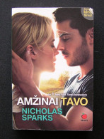 Lithuanian Book / Amžinai Tavo By Nicholas Sparks 2012 - Cultural