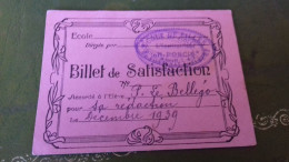 236/ BILLET DE SATISFACTION 1939 ECOLE DE FILLES DE FONTENAY LES FLEURS - Diplomas Y Calificaciones Escolares