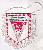 Fanion, Sports, Football   Union Sportive Valenciennes-Anzin - Habillement, Souvenirs & Autres