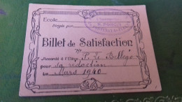 236/ BILLET DE SATISFACTION 1940 ECOLE DE FILLES DE FONTENAY LES FLEURS - Diplomi E Pagelle