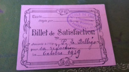 236/ BILLET DE SATISFACTION 1939 ECOLE DE FILLES DE FONTENAY LES FLEURS - Diploma & School Reports