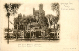 Greetings From Chicago - Mrs. Potter Palmers Residence - Chicago