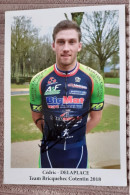 Autographe Cédric Delaplace Bricquebec Cotentin 2018 Format - Ciclismo