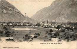 Martigny Et La Tour De La Batiaz - Martigny