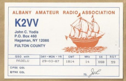 US.- QSL KAART. CARD. K2VV. JOHN C. YODIS, HAGAMAN, NEW YORK. FULTON COUNTY. ALBANY AMATEUR RADIO ASSOCIATION - Radio Amateur