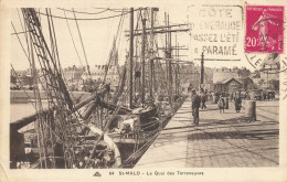 St Malo * Le Quai Des Terreneuvas * Bateaux De Pêche - Saint Malo