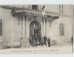 81 CASTRES ... Couvent De La Visitation - Hôpital Temporaire 17 - Castres