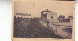 BELVES DE CASTILLON  MAIRIE ET ECOLE COMMUNALE - Other & Unclassified