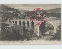 07 PRIVAS ... Le Pont D'Ouvèze - Cachet Hôpital Auxiliaire 43 - Privas