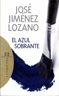 El Azul Sobrante - José Jiménez Lozano - Literatuur