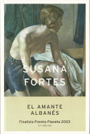 El Amante Albanés - Susana Fortes - Literatura