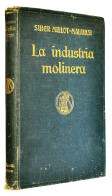 La Industria Molinera - C. Siber Millot, C. Malavasi - Lifestyle