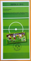 Brochure Brazil Edital 2013 09 Diplomatic Relations Czech Republic Football Without Stamp - Storia Postale