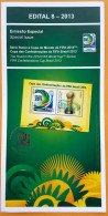 Brochure Brazil Edital 2013 08 FIFA Football World Cup Without Stamp - Covers & Documents