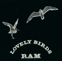 * LP *  RAM - LOVELY BIRDS (Holland 1975 EX) - Rock