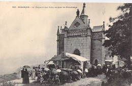 France - Besançon - La Chapelle Des Buis Un Jour De Pèlerinage - Animé - Carte Postale Ancienne - Besancon