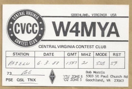 US.- QSL KAART. CARD. W4MYA. BOB MORRIS, GOOCHLAND, CENTRAL VIRGINIA CONTEST CLUB, U.S.A..CVCC.. - Amateurfunk