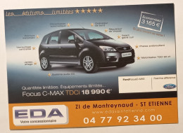 FORD FOCUS C-MAX - Voiture / Automobile - Carte Publicitaire Concessionnaire EDA Saint Etienne - PKW