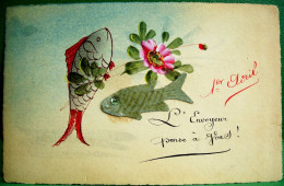 CPA  PRECURSEUR 1er AVRIL, Peinte Main + POISSON Velours Argenté , 1905 , Hand Painted FISHES & FLOWERS.  EARLY PC - 1er Avril - Poisson D'avril