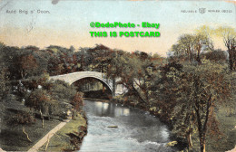 R381651 Auld Brig O Doon. Reliable W. R. And S. Series 02213. 1905 - Welt