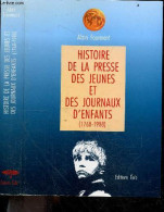 Histoire De La Presse Des Jeunes Et Des Journaux D'enfants (1768-1988) - 82 Illustrations Dans Le Texte- Collection La M - Autre Magazines