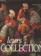 Leurs Collections - Mouillefarine Laurence/Hinous Pascal - 1989 - Décoration Intérieure