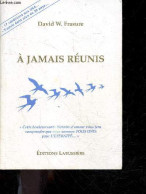 A Jamais Reunis - "bluebirds" - FRASURE DAVID W. - 1998 - Otros & Sin Clasificación