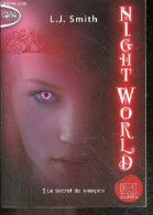 Night World - 1. Le Secret Du Vampire - Smith L. J. - Isabelle Saint Martin (trad.) - 2014 - Altri & Non Classificati