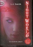 Night World - 1. Le Secret Du Vampire - Smith L. J. - Isabelle Saint Martin (trad.) - 2014 - Autres & Non Classés