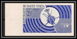 0766b/ Haute-Volta PA N°37 Satellite Fr-1 Essai (proof) Non Dentelé Imperf Espace (space) ** MNH  - Obervolta (1958-1984)