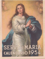 Calendarietto - Servi Di Maria - Anno 1954 - Tamaño Pequeño : 1941-60